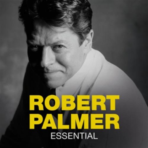 Robert palmer essential - essential, (cd)