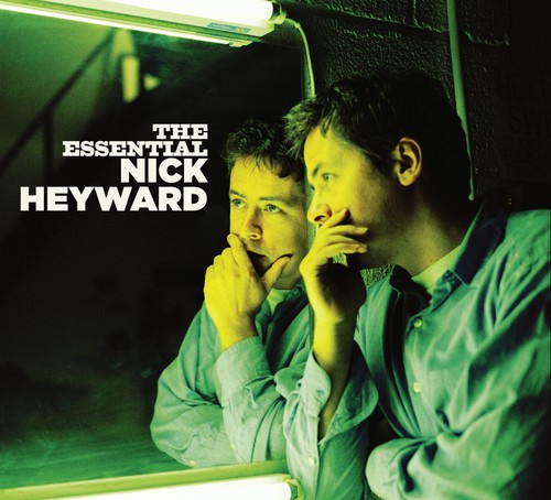 Nick heyward the essential - nick,